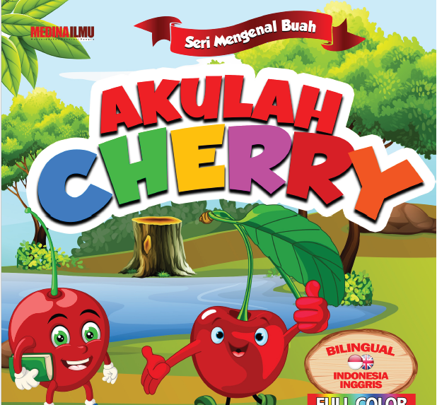 SERI MENGENAL BUAH - AKULAH CHERRY