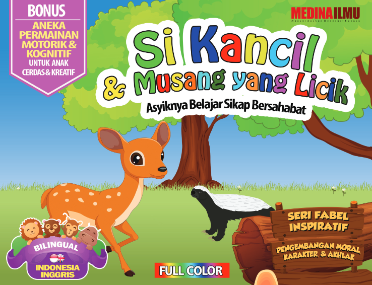 Seri Fabel Inspiratif si kancil dan musang yang licik